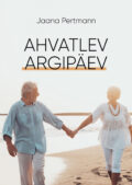 Ahvatlev argipäev